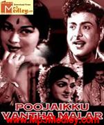 Poojaikku Vantha Malar 1965 song download
